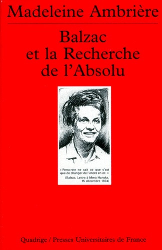 Ambri_re_Madeleine-Balzac_et_La_recherche_de_l_absolu_-9782130496311_0