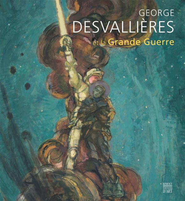 Ambroselli_de_Bayser_Catherine-Georges_Desvalli_res_et_la_Grande_Guerre-9782757206492_0