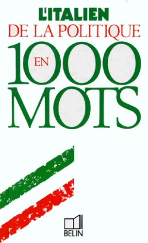 Amor_Tim_Lemarchand_Philippe_Mancini_Claudio-L_italien_de_la_politique_en_1000_mots-9782701117294_0