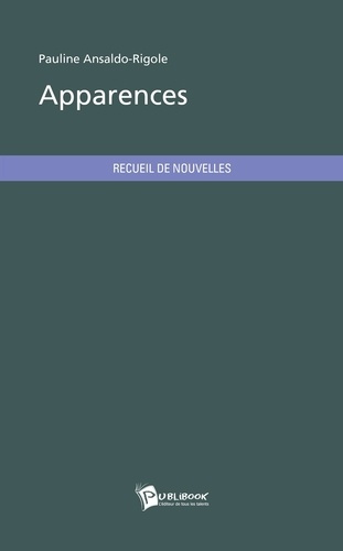 Ansaldo-Rigole_Pauline-Apparences-9782342026184_0