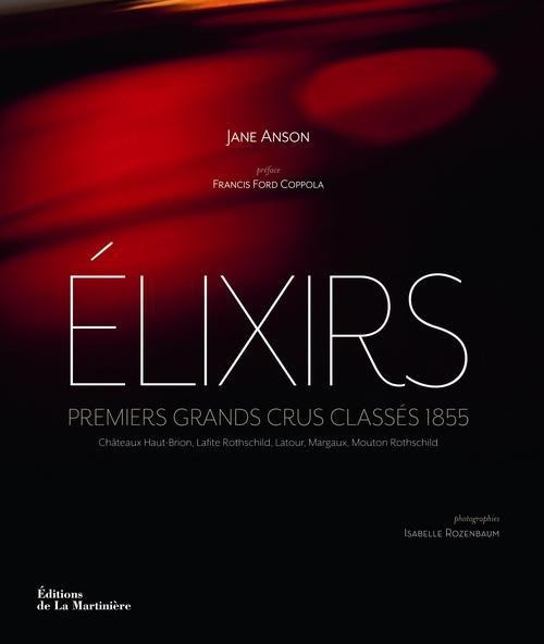 Anson_Jane_Ford_Coppola_Francis_Rozenbaum_Isab-Elixirs._Premiers_crus_class_s_1855-9782732453651_0