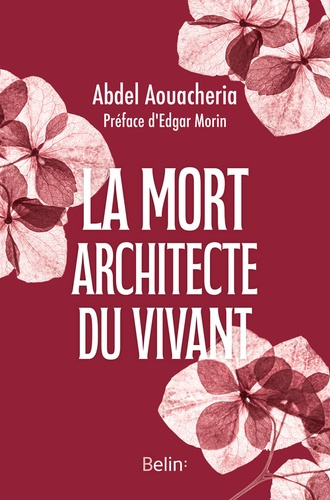 Aouacheria_Abdel-La_mort_architecte_du_vivant-9782410031119_0