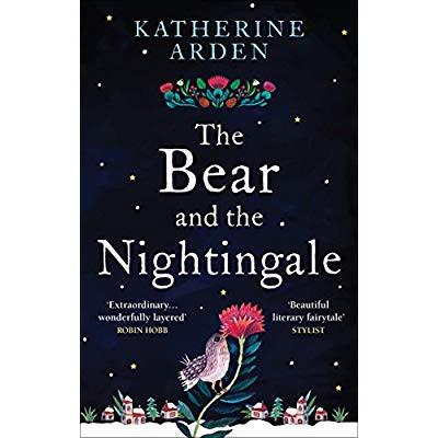 Arden_Katherine-The_bear_and_the_nightingale_VO_-9781785031052_0