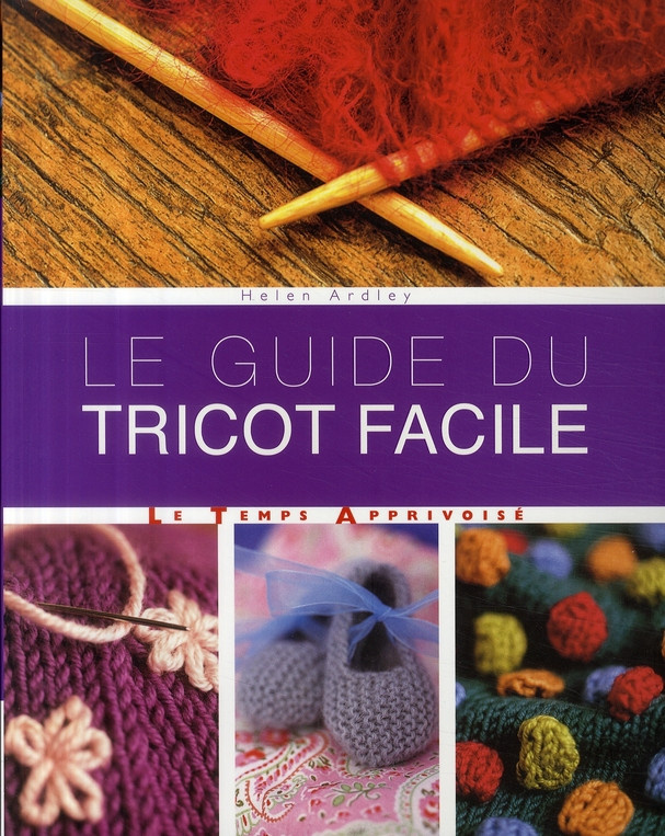 Ardley_Helen_Lane_Sandra_Nicolas_H_l_ne-Le_guide_du_tricot_facile-9782299000602_0