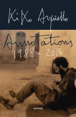 Arg_ello_Kiko_Sanchez_Alcolea_Diego_Bonomi_Giu-Annotations_1988-2014-9791033605379_0