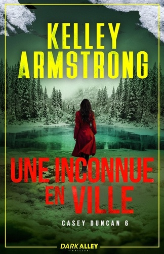 Armstrong_Kelley-Une_inconnue_en_ville._Casey_Duncan_T6-9791038126077_0