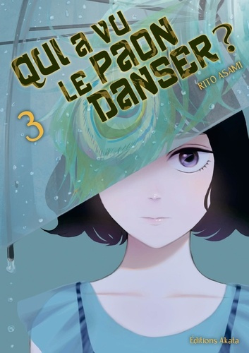 Asami_Rito_Malosse_Olivier-Qui_a_vu_le_paon_danser_-_Tome_03-9782385691677_0