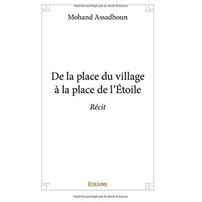 Assadhoun_Mohand-De_la_place_du_village_la_place_de_l_toile._R_cit-9782414232062_0