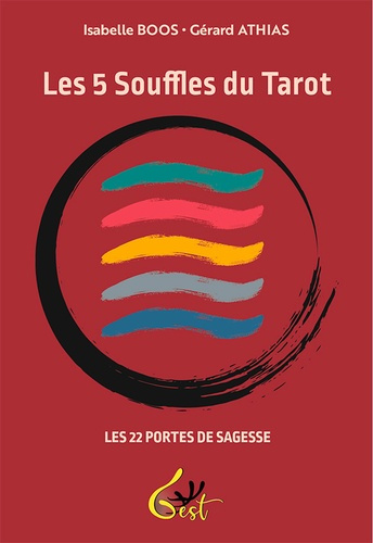 Athias_G_rard_Boos_Isabelle-Les_5_Souffles_du_Tarot_-_Les_22_Portes_de_Sagesse-9782493278050_0
