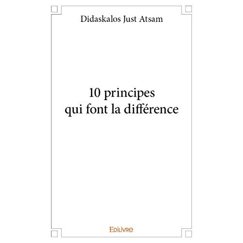 Atsam_Just-10_principes_qui_font_la_diff_rence-9782334036269_0
