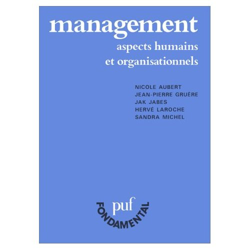 Aubert_Nicole_Gru_re_Jean-Pierre_Jabes_Jak_L-MANAGEMENT._Aspects_humains_et_organisationnels_5_me_dition_corrig_e_mai_1997-9782130449102_0