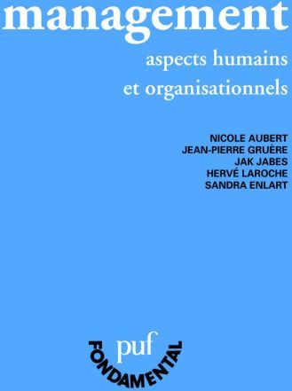 Aubert_Nicole_Guerre_Jean-Pierre_Jabes_Jak_L-Management._Aspects_humains_et_organisationnels-9782130552055_0