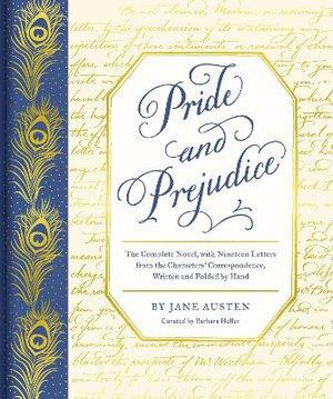 Austen_Jane-Pride_and_Prejudice_The_Complete_Novel_with_Nineteen_Letters_from_the_Characters_Correspondence-9781452184579_0
