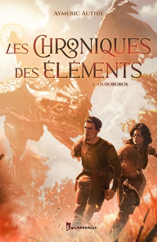 Authie_Aymeric-Les_Chroniques_des_El_ments_T3_-_Ouroboros-9791095527732_0