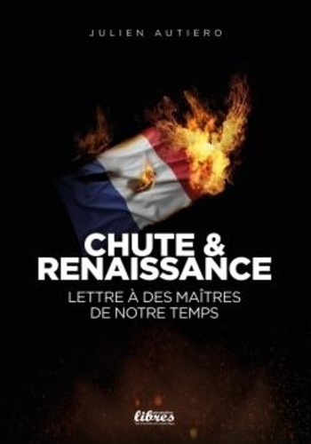 Autiero_Julien-Chute_et_renaissance._Lettre_des_ma_tres_de_notre_temps-9791090742635_0