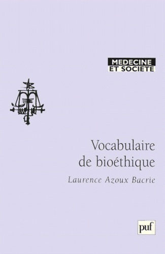 Azoux_Bacrie_Laurence-Vocabulaire_de_bio_thique-9782130504511_0