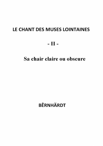 BERNHARDT-Sa_chair_claire_ou_obscure-9782982139909_0