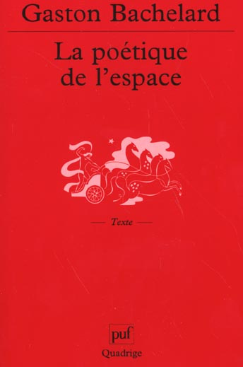 Bachelard_Gaston-La_po_tique_de_l_espace-9782130523819_0