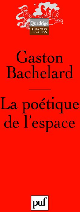 Bachelard_Gaston-La_po_tique_de_l_espace-9782130575962_0