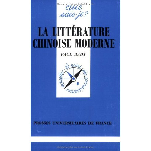 Bady_Paul-La_litt_rature_chinoise_moderne-9782130454007_0