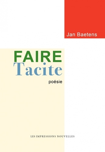Baetens_Jan-Faire_tacite-9782390703143_0
