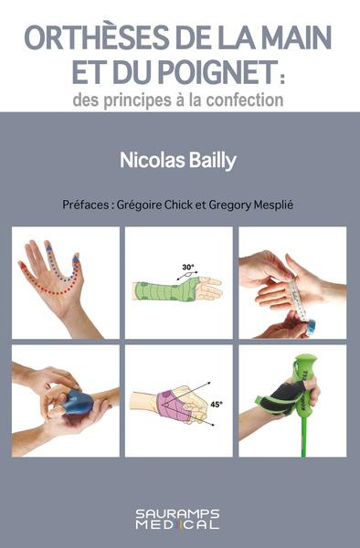 Bailly_Nicolas-Orth_ses_de_la_main_et_du_poignet_des_principes_la_confection-9791030303728_0