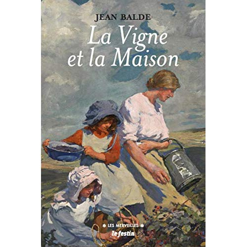 Balde_Jean-La_vigne_et_la_maison-9782360622573_0