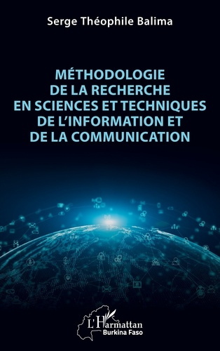Balima_Serge_Th_ophile-M_thodologie_de_la_recherche_en_Sciences_et_Techniques_de_l_Information_et_de_la_Communication-9782336545370_0