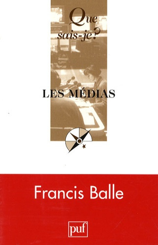 Balle_Francis-Les_m_dias._4e_dition-9782130574019_0