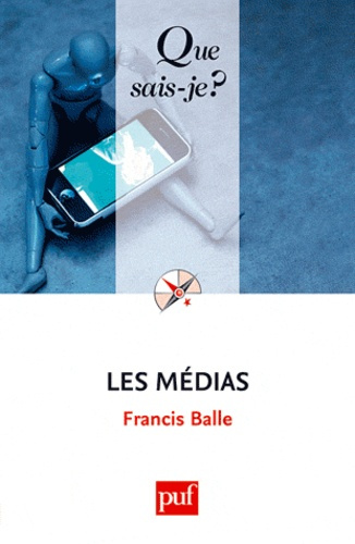 Balle_Francis-Les_m_dias._6e_dition-9782130589228_0