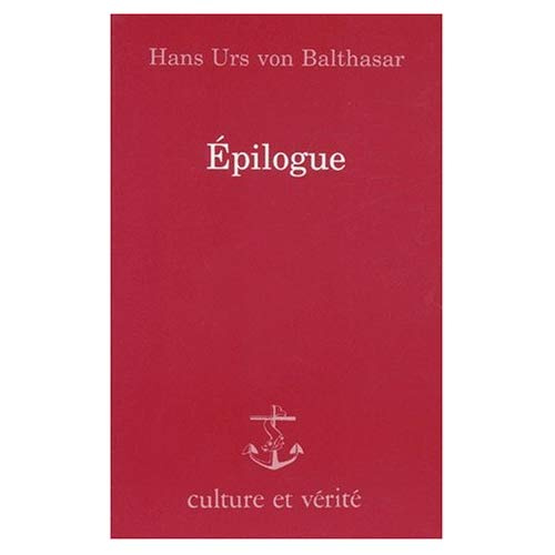 Balthasar_Hans_Urs_von-Epilogue-9782872990573_0