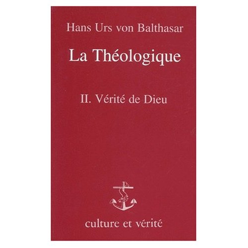 Balthasar_Hans_Urs_von-LA_THEOLOGIQUE._Tome_2_La_v_rit_de_Dieu-9782872990450_0