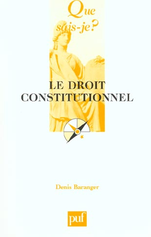 Baranger_Denis-Le_droit_constitutionnel-9782130527466_0