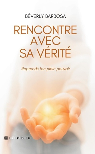 Barbosa_Beverly-Rencontre_avec_sa_v_rit_._Reprends_ton_plein_pouvoir-9791044033598_0