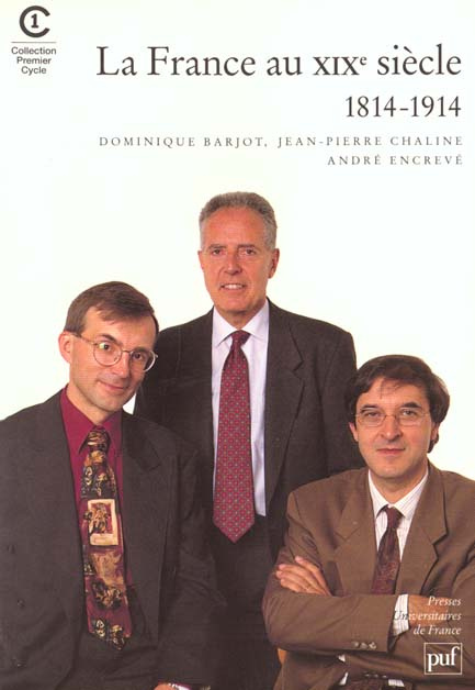Barjot_Dominique_Chaline_Jean-Pierre_Encrev_A-La_France_au_XIXe_si_cle._1814-1914-9782130496557_0