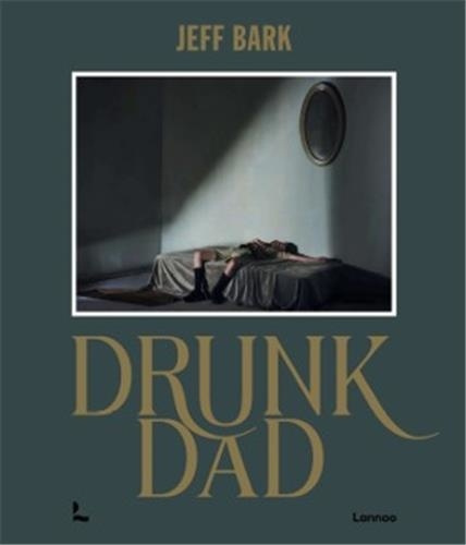 Bark_Jeff-Drunk_Dad_anglais-9789059962880_0
