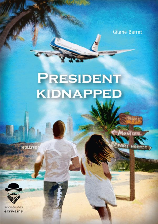 Barret_Gilane-President_kidnapped-9782342163612_0