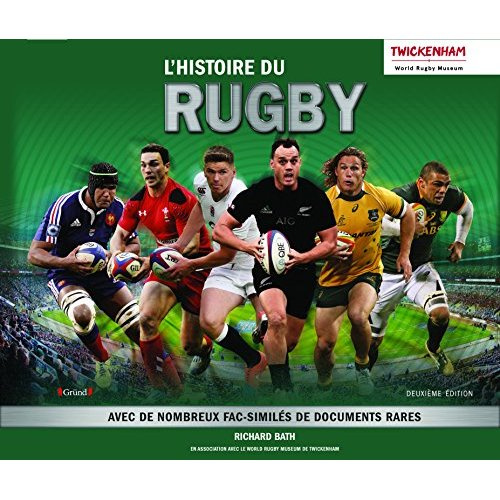 Bath_Richard_Cazaux_Sylvain_Rodriguez_Jean-Fra-L_histoire_du_rugby._2e_dition-9782324011009_0