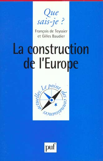 Baudier_Gilles_Teyssier_Fran_ois_de-La_construction_de_l_Europe-9782130504245_0