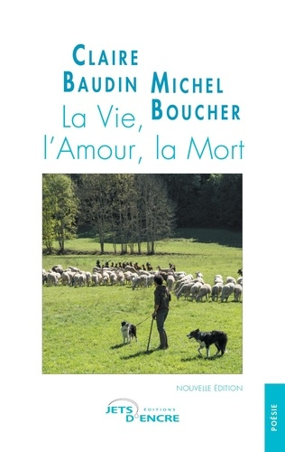 Baudin_Claire_Boucher_Michel-La_Vie_l_Amour_la_Mort-9782385802745_0