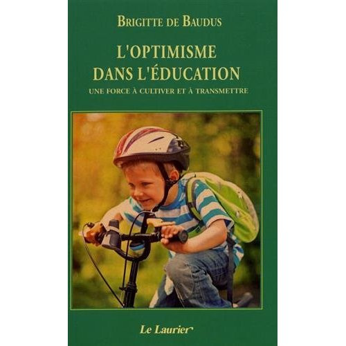 Baudus_Brigitte_de-L_optimisme_dans_l_ducation._Une_force_cultiver_et_transmettre-9782864954408_0