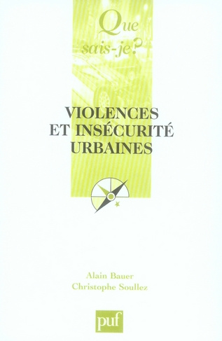 Bauer_Alain_Soullez_Christophe-Violences_et_ins_curit_urbaines._11e_dition-9782130565031_0