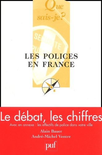 Bauer_Alain_Ventre_Andr_-Michel-Les_polices_en_France._S_curit_publique_et_op_rateurs_priv_s-9782130531777_0