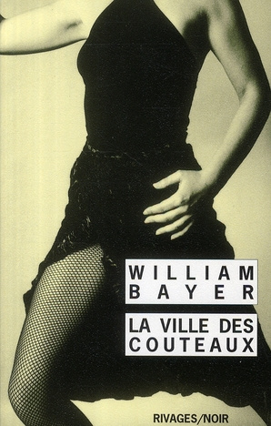 Bayer_William_Cherg_G_rard_de-La_Ville_des_couteaux-9782743618520_0