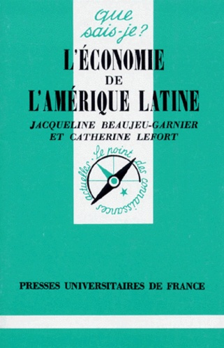 Beaujeu-Garnier_Jacqueline_Lefort_Catherine-L_conomie_de_l_am_rique_latine._11e_dition-9782130437802_0