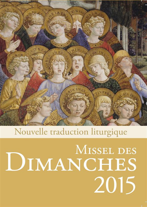 Beaumer_Eric_Bravard_Fabrice_Delhougne_Henri_-Missel_des_dimanches_2015._Lectures_de_l_ann_e_B-9782204102438_0