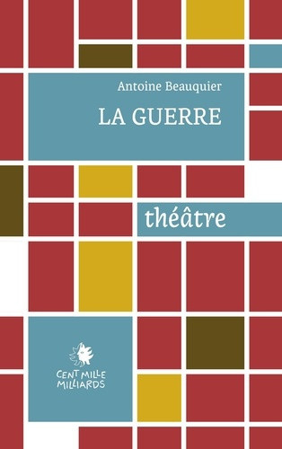 Beauquier_Antoine-La_guerre-9782850713491_0