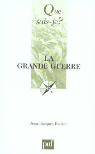 Becker_Jean-Jacques-La_Grande_Guerre-9782130541394_0