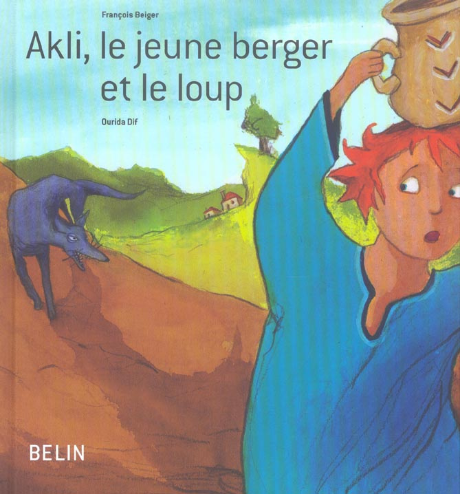 Beiger_Fran_ois_Dif_Ourida-Akli_le_jeune_berger_et_le_loup-9782701139562_0
