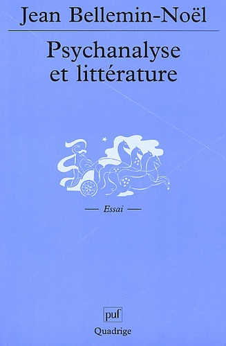 Bellemin-No_l_Jean-Psychanalyse_et_litt_rature-9782130527992_0